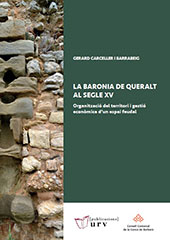 E-book, La Baronia De Queralt al segle XV : organització del territori i gestió econòmica d'un Espai feudal, Universitat Rovira i Virgili