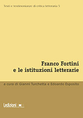 eBook, Franco Fortini e le istituzioni letterarie, Ledizioni