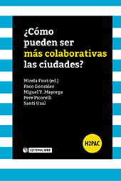 E-book, ¿Cómo pueden ser más colaborativas las ciudades?, Editorial UOC
