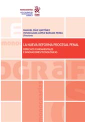 E-book, La Nueva Reforma Procesal Penal : Derechos Fundamentales e Innovaciones Tecnológicas, Tirant lo Blanch