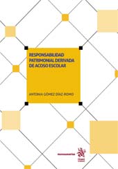E-book, Responsabilidad patrimonial derivada de acoso escolar, Gómez Díaz Romo, Antonia, Tirant lo Blanch