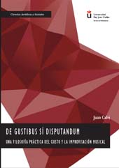 E-book, De gustibus sí disputandum : una filosofía práctica del gusto y la improvisación musical, Calvi, Juan C., Dykinson