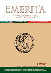 Fascículo, Emerita : revista de lingüística y filología clásica : LXXXVI, 2, 2018, CSIC, Consejo Superior de Investigaciones Científicas