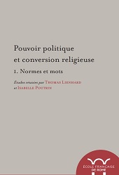 E-book, Pouvoir politique et conversion religieuse, École française de Rome
