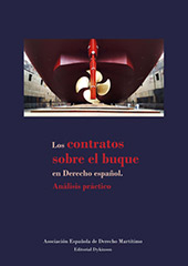 E-book, Los contratos sobre el buque en derecho español : análisis práctico, Dykinson