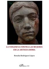E-book, La violencia contra las mujeres en la Antigua Roma, Rodríguez López, Rosalía, Dykinson