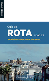 eBook, Guía de rota, Cádiz, Ruiz de Lacanal Ruiz-Mateos, María Dolores, Universidad de Cádiz