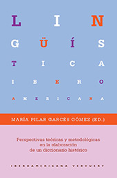 eBook, Perspectivas teóricas y metodológicas en la elaboración de un diccionario histórico, Iberoamericana