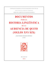 E-book, Documentos para la historia lingüística de la Audiencia de Quito (siglos XVI-XIX), CSIC, Consejo Superior de Investigaciones Científicas