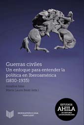 Chapter, Las guerras civiles en el palimpsesto de los conflictos políticos iberoamericanos (1830-1935), Iberoamericana Vervuert