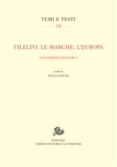 E-book, Filelfo, le Marche, l'Europa : un'esperienza di ricerca, Edizioni di storia e letteratura