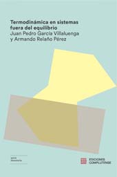E-book, Termodinámica en sistemas fuera de equilibrio, García Villaluenga, Juan Pedro, Ediciones Complutense