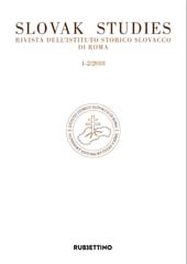 Fascicule, Slovak Studies : rivista dell'Istituto Storico Slovacco di Roma : 1/2, 2018, Rubbettino