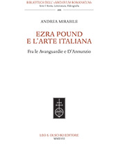 E-book, Ezra Pound e l'arte italiana : fra le avanguardie e D'Annunzio, L.S. Olschki