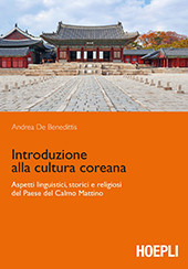 E-book, Introduzione alla cultura coreana : aspetti linguistici, storici e religiosi del Paese del Calmo Mattino, Hoepli
