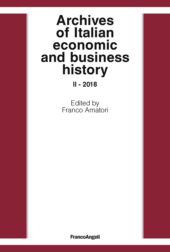 E-book, Archives of Italian Economic and Business History : vol. : II-2018, Franco Angeli