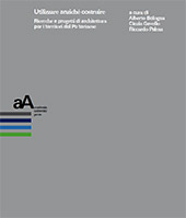eBook, Utilizzare anziché costruire : ricerche e progetti di architettura per i territori del Po torinese, Accademia University Press