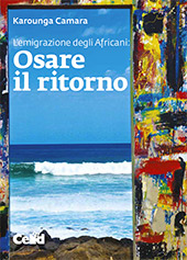 eBook, L'emigrazione degli Africani : osare il ritorno, Celid