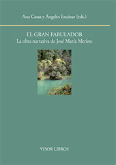 Chapter, José María Merino : entorno digital y poética de las microformas narrativas literarias, Visor Libros