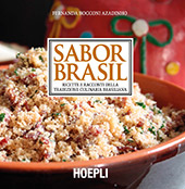 eBook, Sabor Brasil : ricette e racconti della tradizione culinaria brasiliana, Bocconi Azadinho , Fernanda, Hoepli