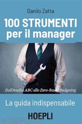 E-book, 100 strumenti per il manager : la guida indispensabile, Hoepli