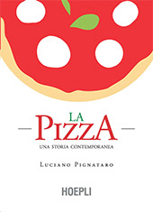 E-book, La pizza : una storia contemporanea, Hoepli
