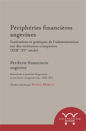 Chapter, Introduzione : periferie finanziarie angioine : un sistema integrato?, École française de Rome