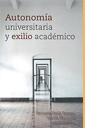 E-book, Autonomía universitaria y exilio académico, Bonilla Artigas Editores
