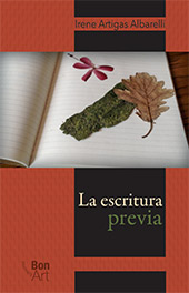 E-book, Le escritura previa, Artigas Albarelli, Irene, Bonilla Artigas Editores