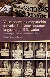 E-book, Voces sobre la desaparición forzada de infantes durante la guerra en El Salvador : archivo para la memoria (1980-1984), Bonilla Artigas Editores
