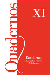 Heft, Cuadernos del Instituto Historia de la Lengua : XI, 11, 2018, Cilengua - Centro Internacional de Investigación de la Lengua Española