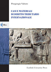 E-book, Casi e materiali di diritto tributario internazionale, Valente, Piergiorgio, Eurilink