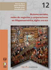 Capitolo, Negocios, comerciantes y redes entre Puebla y Xalapa en el siglo xviii, Bonilla Artigas Editores