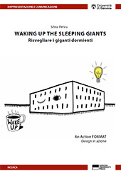 E-book, Waking up the sleeping giants = Risvegliare i giganti dormienti, Pericu, Silvia, Genova University Press