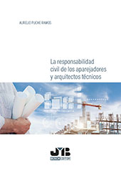 eBook, La responsabilidad civil de los aparejadores y arquitectos técnicos, JMB Bosch