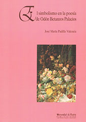 E-book, El simbolismo en la poesía de Odón Betanzos Palacios, Universidad de Huelva