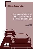 E-book, Responsabilidad civil en la circulación sin permiso de conducir, Fernández Gallego, María Mercedes, J.M.Bosch Editor