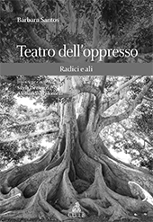 eBook, Teatro dell'oppresso : radici e ali, Santos, Bárbara, CLUEB