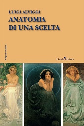 eBook, Anatomia di una scelta, Alviggi, Luigi, Guida