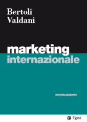 eBook, Marketing internazionale, Bertoli, Giuseppe, Egea