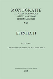 E-book, Efestia II : la necropoli (V secolo a.C.-V/ VI secolo d.C.), Savelli, Sveva, author, Scuola archeologica italiana di Atene