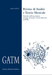 Fascicolo, Rivista di Analisi e Teoria Musicale : XXIV, 2, 2018, Gruppo Analisi e Teoria Musicale (GATM)  ; Lim editrice