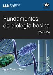 eBook, Fundamentos de biología básica, Cerezo García, Miguel, Universitat Jaume I