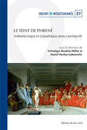 eBook, Le teint de Phrynè : thérapeutique et cosmétique dans l'Antiquité, Éditions de Boccard