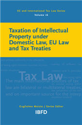 eBook, Taxation of intellectual property under domestic law, EU law and tax treaties, IBFD