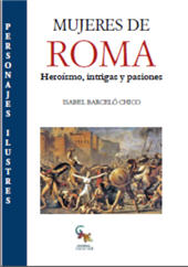 E-book, Mujeres de Roma : heroísmo, intrigas y pasiones, Editorial Sargantana
