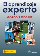 E-book, El aprendizaje experto : un desafío al mito de las capacidades, Ministerio de Educación, Cultura y Deporte
