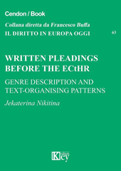 E-book, Written pleadings before the ECtHR : genre description and text-organising patterns, Jekaterina, Nikitina, Key editore