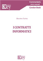 E-book, I contratti informatici, Farina, Massimo, Key editore