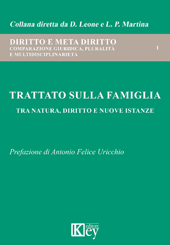 E-book, Trattato sulla famiglia : tra natura, diritto e nuove istanze, Key editore